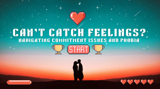 A couple expressing love on a hill top with a beautiful sky as backdrop. Text box saying Cant catch feelings and navigating commitment issues with Happetive therapy