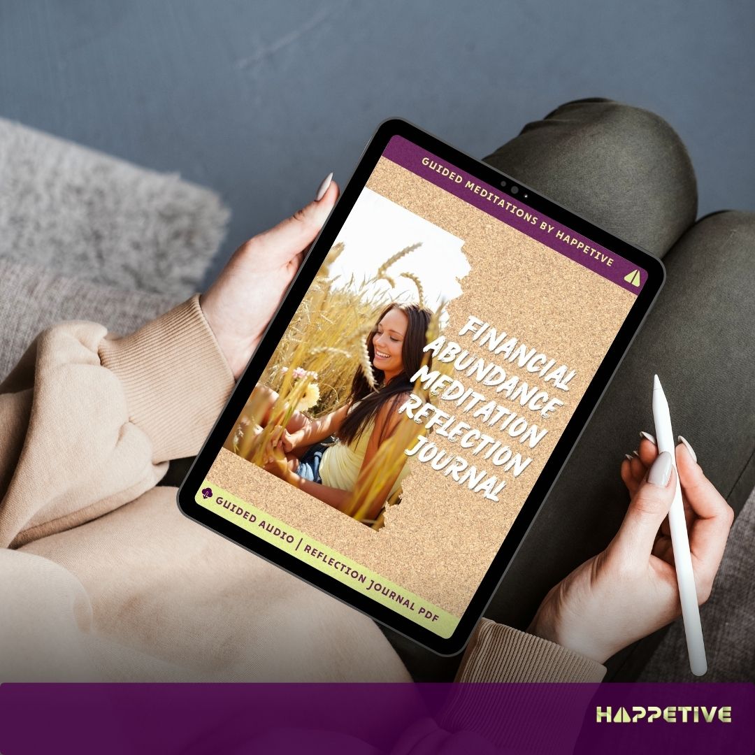 Digital reflection journal for Financial Abundance Meditation displayed on a tablet, showing a woman writing her thoughts, part of Happetive's guided meditation experience.