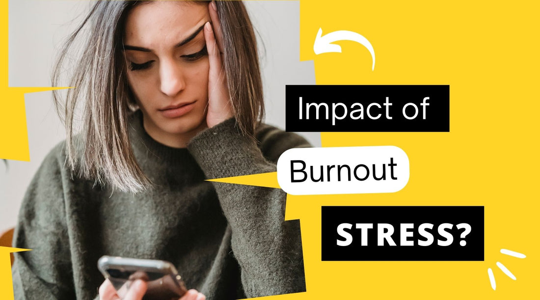 Impact of stress and burnout on workplace wellbeing