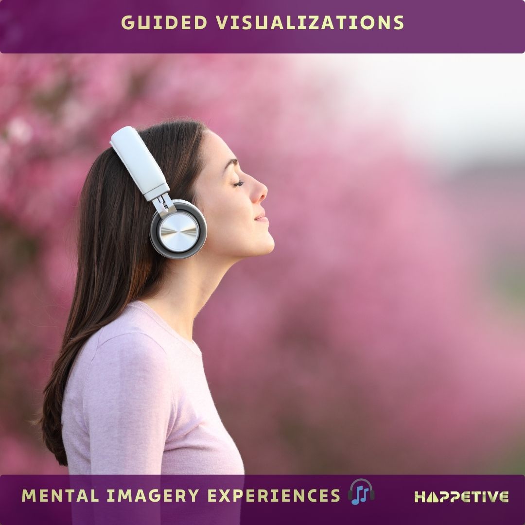 Guided Visualisation Programs Guided Visualizations – Happetive
