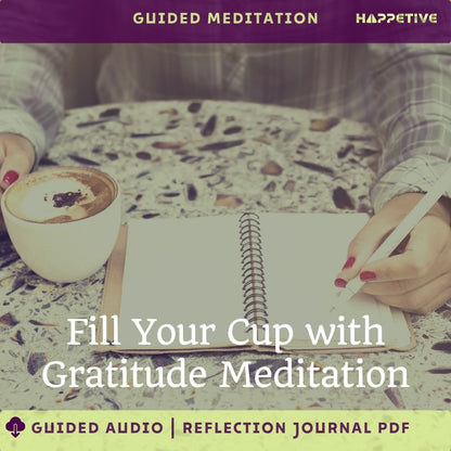 Guided Meditation for Gratitude by Happetive - Cultivate Positivity and Joy