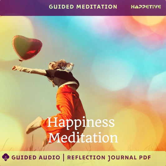 Guided Meditation for Happiness by Happetive - Cultivate Joy and Positivity