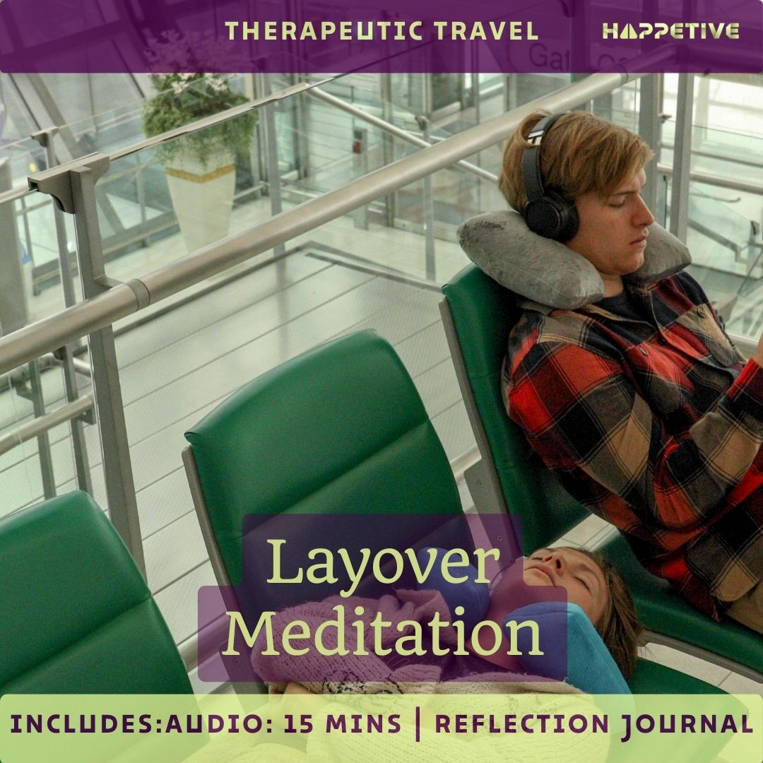 Layover Meditation - Find Peace and Relaxation During Airport Layovers