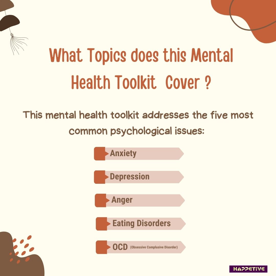 Mental Health Toolkit to demystify the most common mental health issues faced by everyone