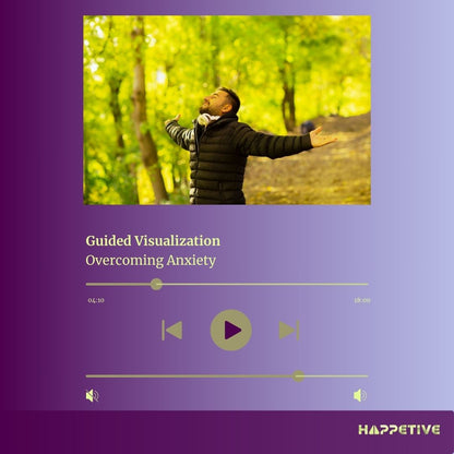 Overcoming Anxiety Visualization