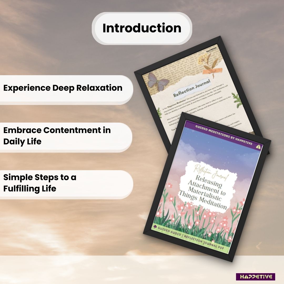 Guided Meditation for Releasing Attachment to Material Things by Happetive - Embrace Contentment and Relaxation