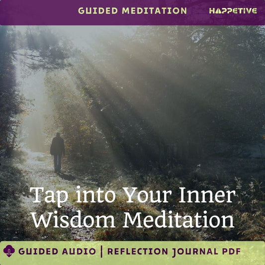 Guided Meditation for Tapping into Inner Wisdom by Happetive - Develop Humility and Reduce Stress