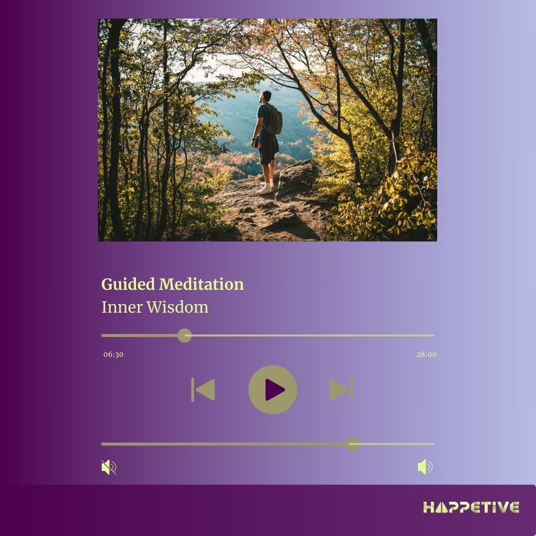 Audio player interface showing Guided Meditation titled Inner Wisdom with backdrop image of a young men in the forest looking at the vast mountain ranges, part of Happetive's Guided Meditation collection.