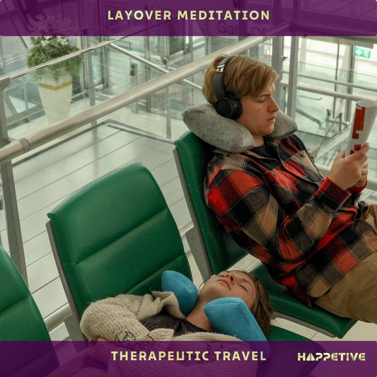 Layover Meditation - Find Peace and Relaxation During Airport Layovers