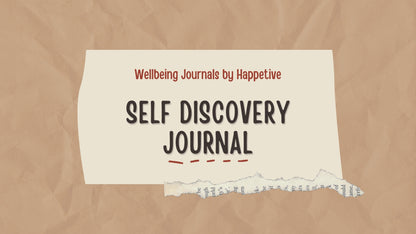 Happetive’s Self Discovery Journal, featuring guided prompts for personal growth and understanding yourself.