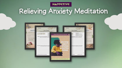 Guided meditation audio and customized reflection journal for relieving anxiety, calming the mind, and managing workplace anxiety by Happetive.