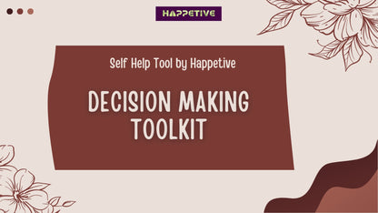 Decision Making: Self-Help Toolkit - A comprehensive guide designed by psychologists to help you make informed decisions. Includes Self-Brainstorming, Six Thinking Hats, and Force Field Analysis techniques