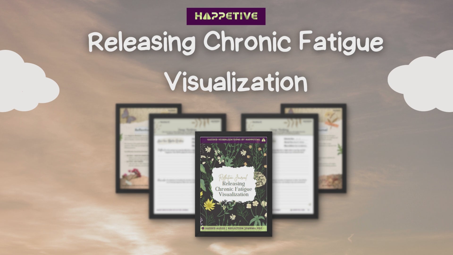 Visualization technique for releasing chronic fatigue by Happetive, guided steps for renewed energy and mental clarity