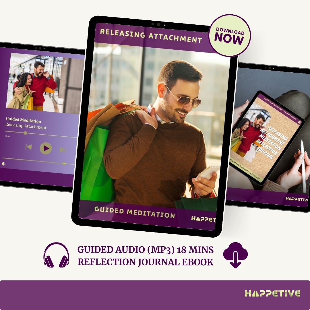 Digital display of Releasing Attachment guided meditation download including 18-minute audio and reflection journal eBook - Happetive.