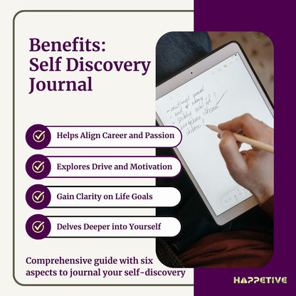Benefits of self discovery journal with 4 bullet points alongside a person writing on a tablet with a digital pen - Happetive